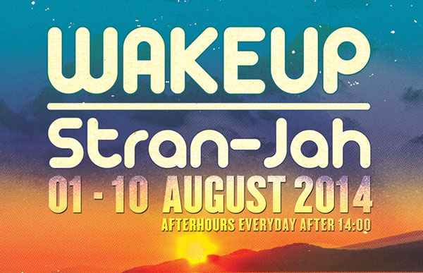 Wake Up Stran-Jah 2014